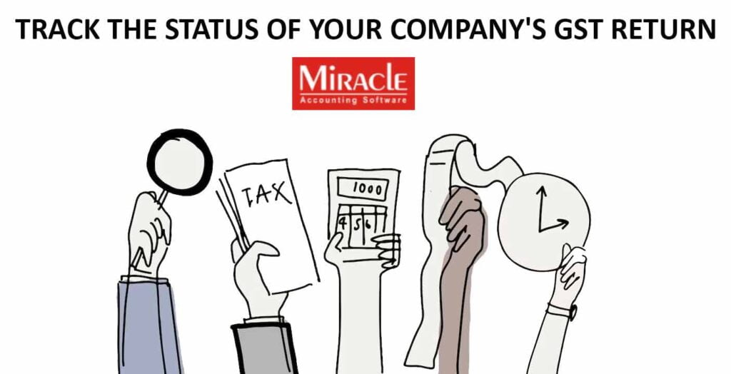 Track the Status of Your Company's GST Return